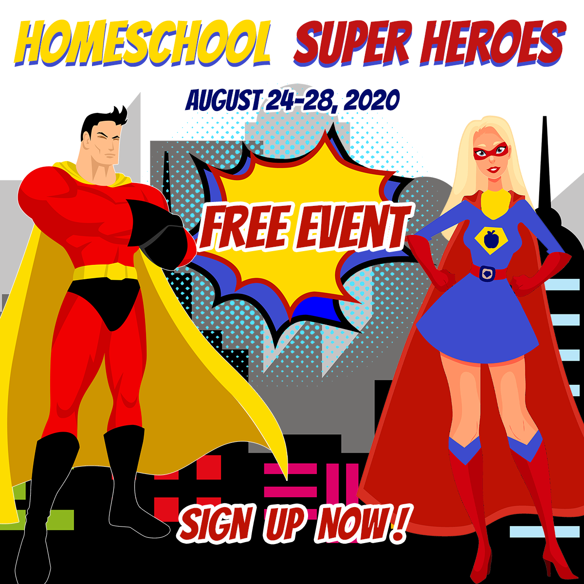 Homeschool Super Heroes event